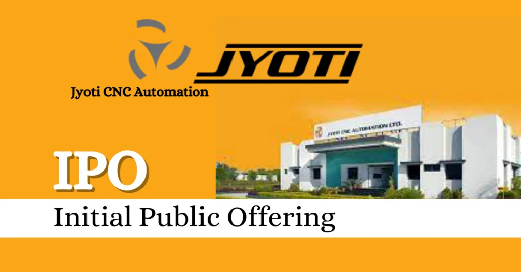 Jyoti CNC Automation Limited IPO