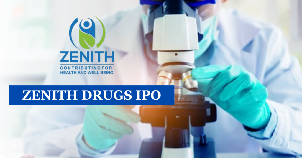 zenith drugs IPO Details, date, Review, Price