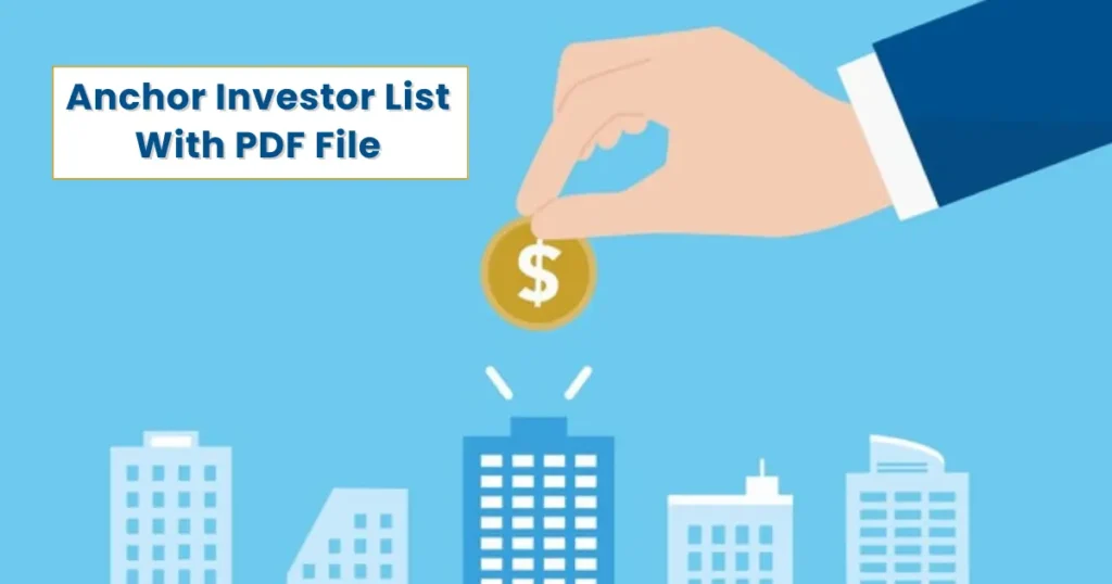 IPO Anchor Investors List