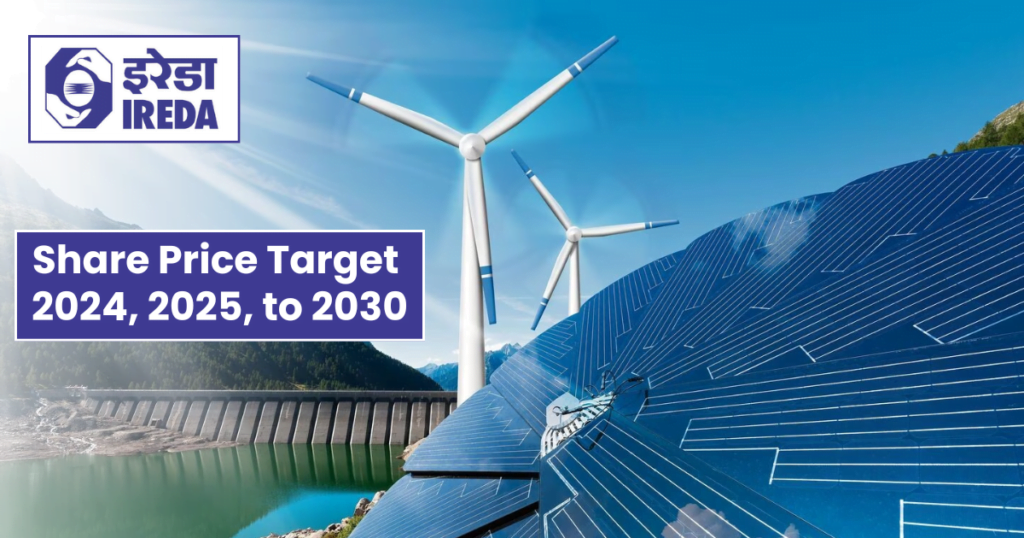 IREDA Share Price Target 2024, 2025, 2026, 2030, 2040
