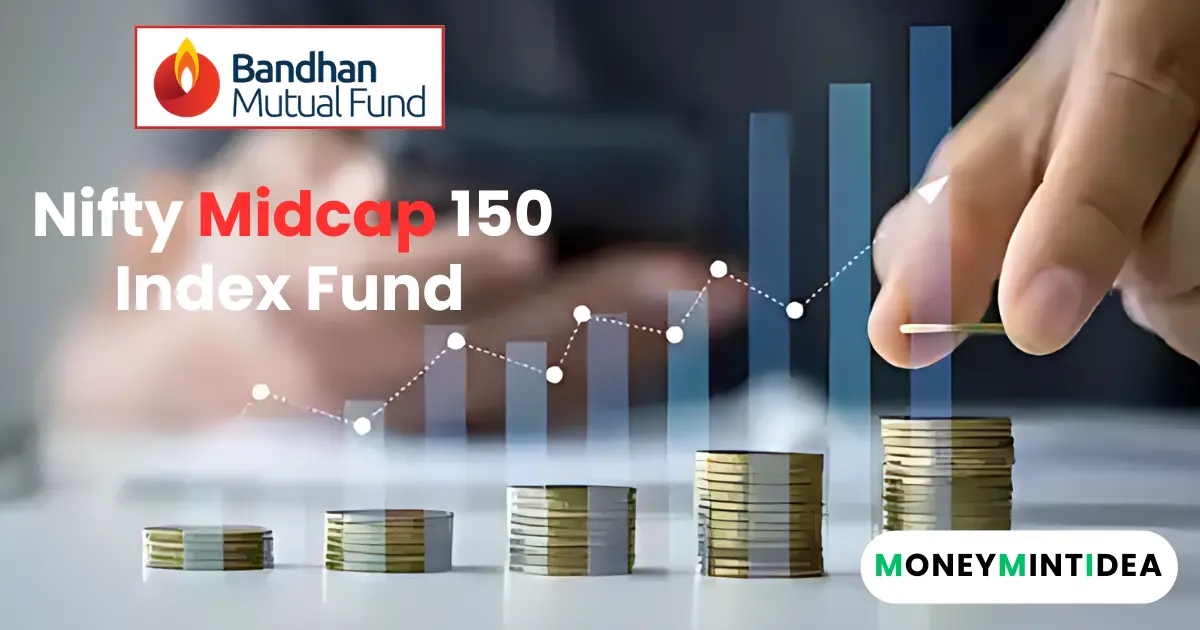 Bandhan-Nifty-Midcap-150-Index-Fund-Review