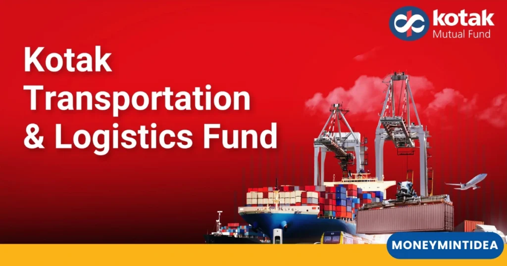 Kotak-Transportation-&-Logistics-Fund