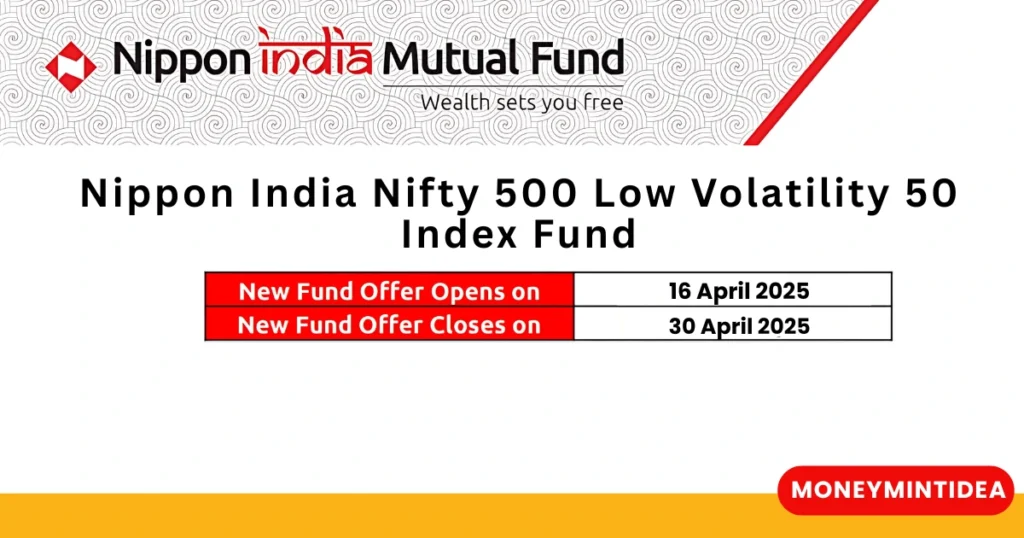Nippon-india-Nifty-500-Low-Volatility-50-Index-Fund