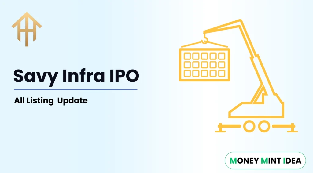 Savy-Infra-IPO-2025-Date-GMP-Price-Allotment-Review-Listing