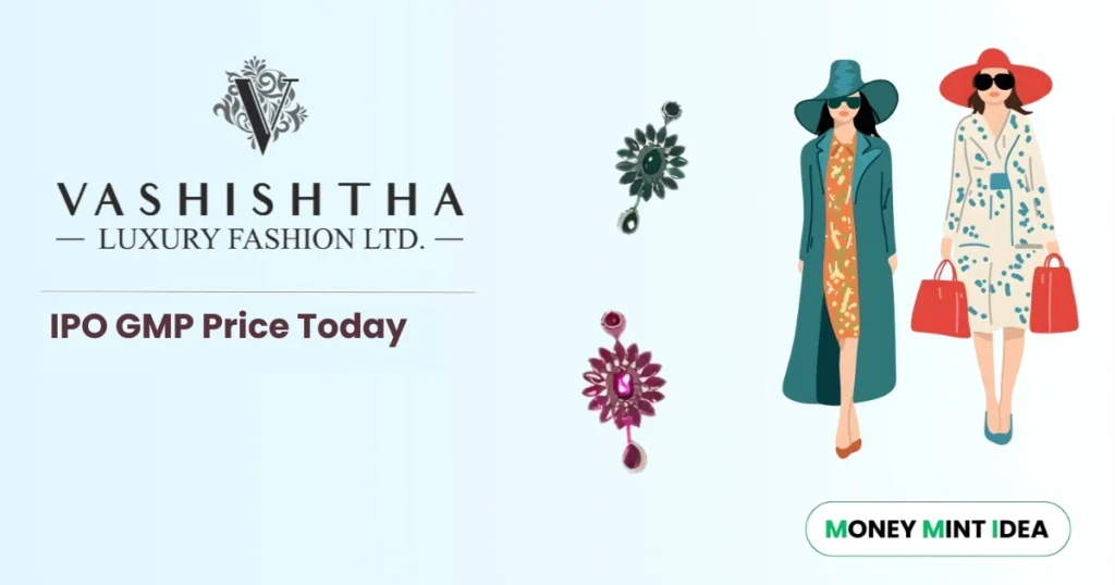 Vashishtha-Luxury-IPO-GMP-Today-Grey-Market-Premium-Live