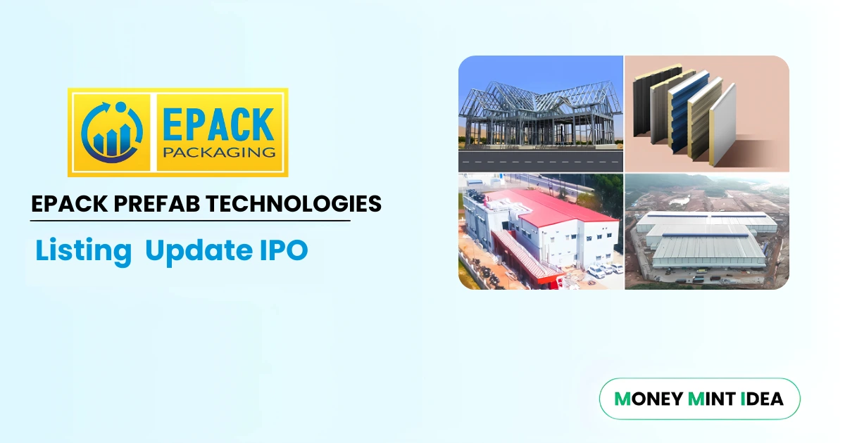 Epack Prefab Technologies IPO Date, Price, GMP, Review, Details
