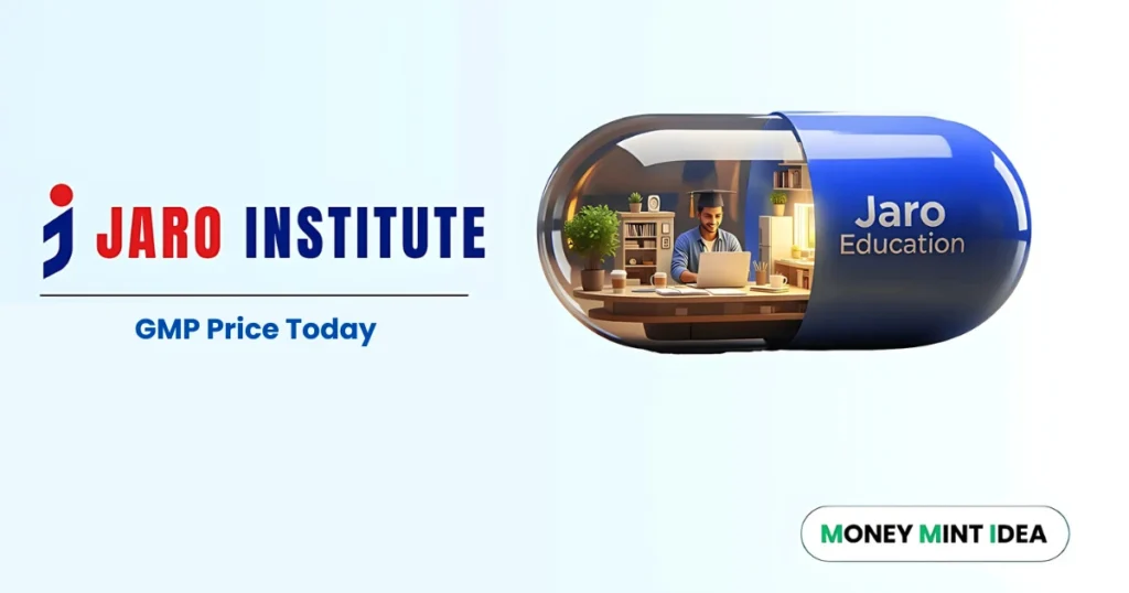 Jaro-Institute-IPO-GMP-Today-Grey-Market-Premium-Live