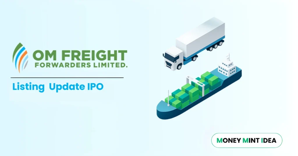 Om-Freight-Forwarders-IPO-Date-Price-GMP-Review-Details