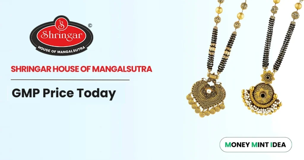 Shringar-House-of-Mangalsutra-IPO-GMP-Today-Grey-Market-Premium-Live.