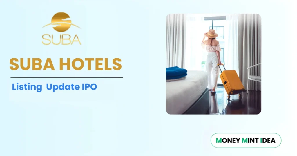 Suba-Hotels-IPO-Date-Price-GMP-Review-Details