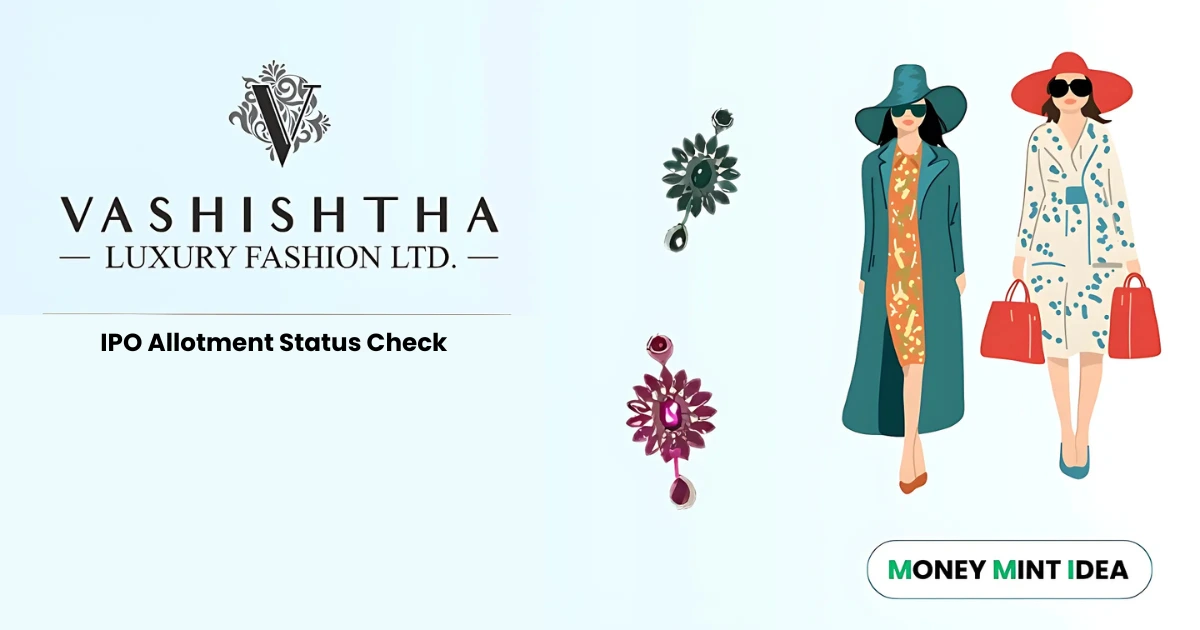 Vashishtha-Luxury-Fashion-IPO-Allotment-Status