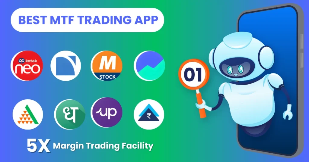 Best App For MTF in India