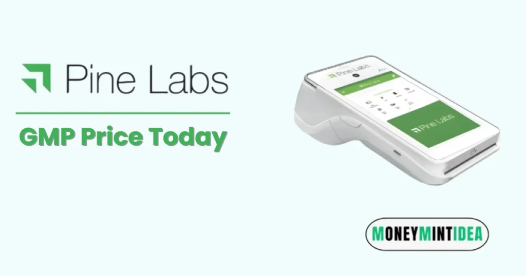 Pine-Labs-IPO-GMP-Grey-Market-Premium-Today