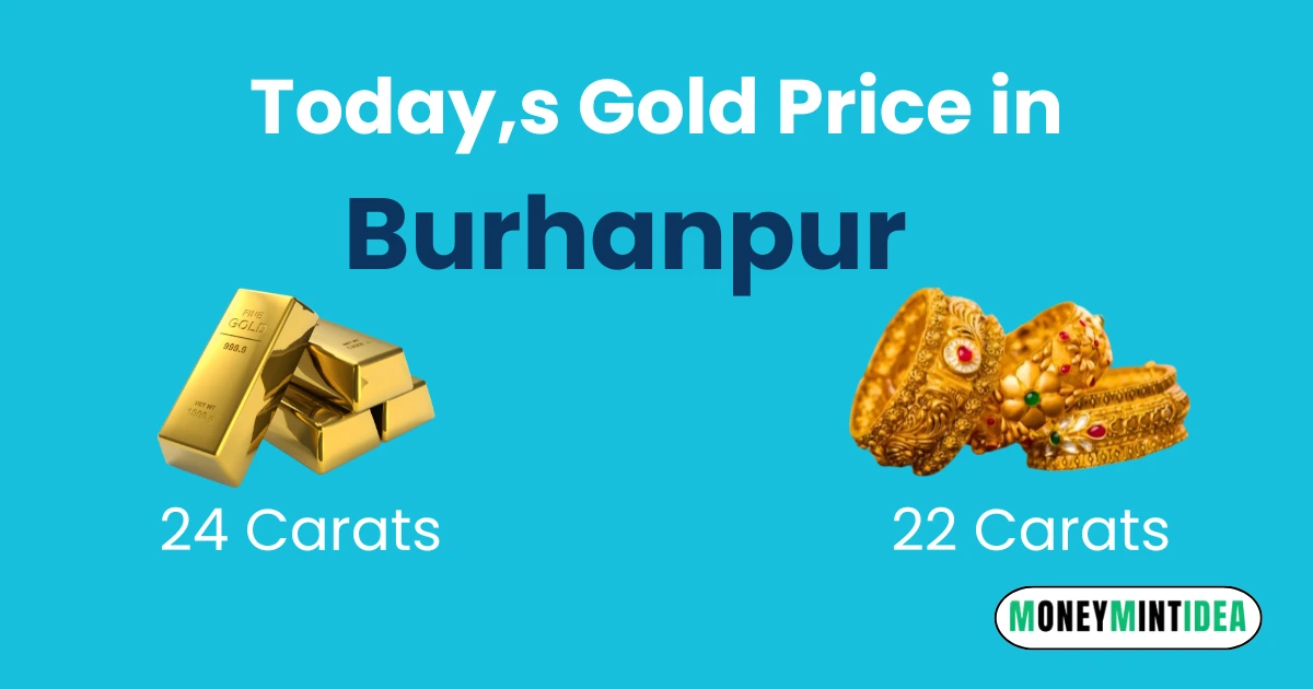 Gold Rate in Burhanpur Today