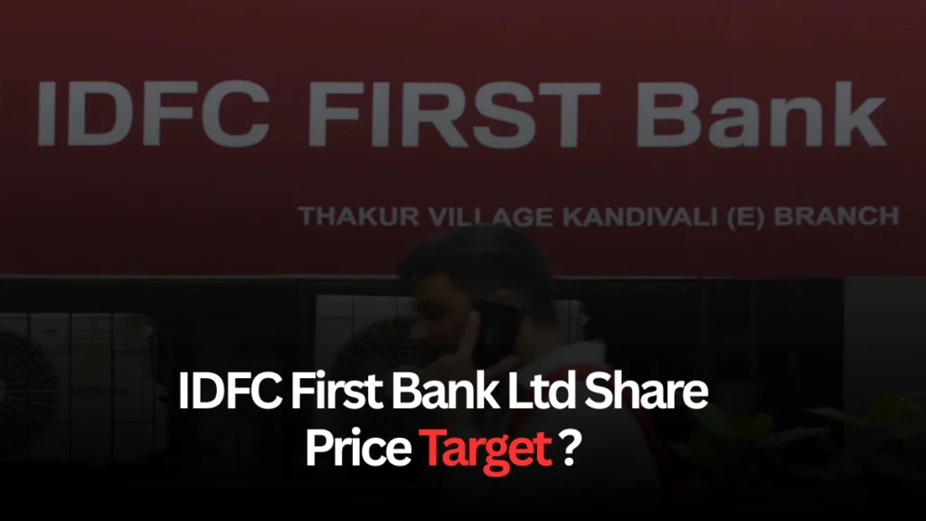 IDFC Bank Share Price Target