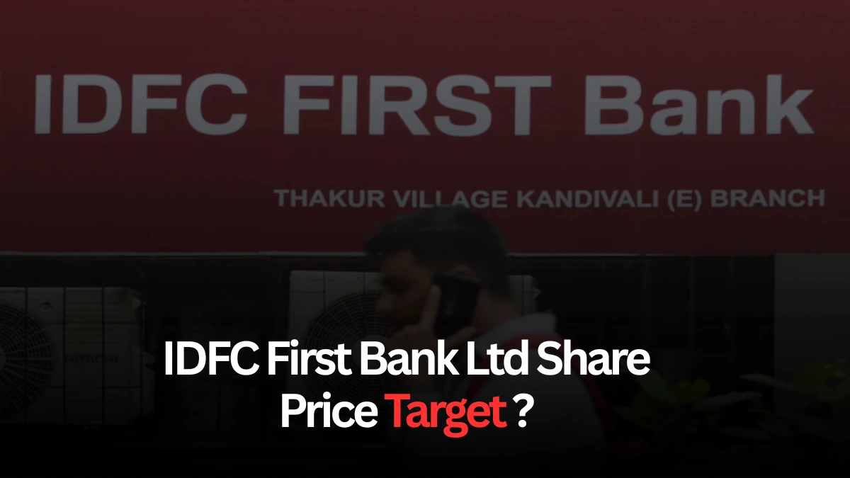 IDFC Bank Share Price Target